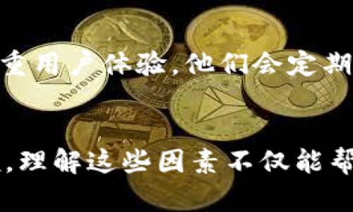 jiaotiTokenim的存储容量及其影响因素/jiaoti
Tokenim,存储容量,区块链,数字资产,加密货币/guanjianci

引言
随着区块链技术的飞速发展，各种新兴的数字资产和加密货币相继登场，其中Tokenim作为一种新兴的数字资产管理工具，受到了广泛关注。然而，在讨论Tokenim的功能和使用的同时，很多用户也开始关心其存储容量的问题。今天，我们就来深入探讨Tokenim的存储大小，以及影响其存储容量的各种因素。

Tokenim是什么？
Tokenim是一种基于区块链技术的数字资产管理平台，用户可以通过它存储、管理和交易他们的数字资产。它的设计初衷是为了提供一个安全、透明和高效的环境，让用户可以轻松管理其资产。随着越来越多的用户进入加密货币市场，Tokenim通过其简便的界面和强大的功能，成为了热门选择之一。

Tokenim的存储容量
在区块链领域，存储容量并不仅仅指数据的大小，更涉及到区块链系统如何高效地处理和存储这些数据。Tokenim的存储容量主要由以下几个方面决定：

1. 区块链技术的特性
Tokenim依靠区块链技术来存储资产，区块链具有去中心化和分布式的特性。传统的存储系统一般只能以一个集中的方式进行数据存储，而区块链则通过多个节点的分布式存储方式来确保数据的安全和透明。这意味着，Tokenim的存储容量不仅受到单个节点的硬件限制，还受到整个网络的影响。

2. 资产类型和数量
在Tokenim中，用户可以存储多种数字资产，包括加密货币、代币等。每种资产的存储需求都可能不同。比如，一些复杂的智能合约可能需要更多的存储空间，而简单的代币则相对较小。此外，随着用户数量的增加，整个系统的存储需求也会水涨船高。

3. 数据压缩和存储
为了提高存储效率，Tokenim还使用了一些数据压缩和存储技术。通过这些技术，可以有效减小数据的体积，提升存储的利用率。一些算法可以将重复的数据或无用的信息剔除，只保留重要的数据，从而存储空间。

4. 网络性能和带宽
Tokenim的存储效能不仅依赖于本身的设计，也与网络性能息息相关。在数据传输过程中，网络的带宽和延迟都会影响到Tokenim的存储效率。如果网络带宽不足，那么即使拥有足够的存储空间，还是会导致数据传输缓慢，影响用户的使用体验。

5. 容量扩展性
为了解决存储容量的不足问题，Tokenim也提供了多种扩展性方案。用户可以根据需求进行存储容量的扩展。例如，用户可以选择额外购买存储空间，或是通过增加云存储的方式来提升整体容量。这种灵活的扩展性设计，使得Tokenim在面对不断增长的数字资产需求时，更显得游刃有余。

Tokenim的实际存储案例
以某位用户为例，她在Tokenim上存储了多种类型的数字资产，包括比特币、以太坊及一些ERC-20代币。通过Tokenim的动态存储技术，她的资产可以高效地管理，且在不同资产之间进行无缝交换。用户表示，尽管她的数字资产数量不断增加，但Tokenim很好的满足了她的存储需求，通过不断的技术更新，Tokenim的存储容量似乎也是随之而升级的。

用户对Tokenim存储的反馈
大量的用户反馈证明，Tokenim的存储性能在实际应用中表现良好。许多用户强调其存储的安全性和便捷性，使得他们可以更集中地关注资产的增值，而不是担心存储问题。此外，Tokenim的团队也非常注重用户体验，他们会定期发布技术更新，存储系统。这种对用户反馈的重视，大大提升了用户的满意度。

总结
总的来说，Tokenim的存储容量是一个复杂且多维的概念，由区块链特性、资产类型及数量、数据压缩和存储、网络性能以及容量扩展性等多个因素共同决定。对于希望在数字资产领域有所作为的用户来说，理解这些因素不仅能帮助他们更好地管理资产，也能帮助他们在使用Tokenim时更有效地利用其存储能力。未来，随着技术的不断进步，Tokenim的存储能力和可靠性有望进一步提升，给用户带来更加优质的数字资产管理体验。